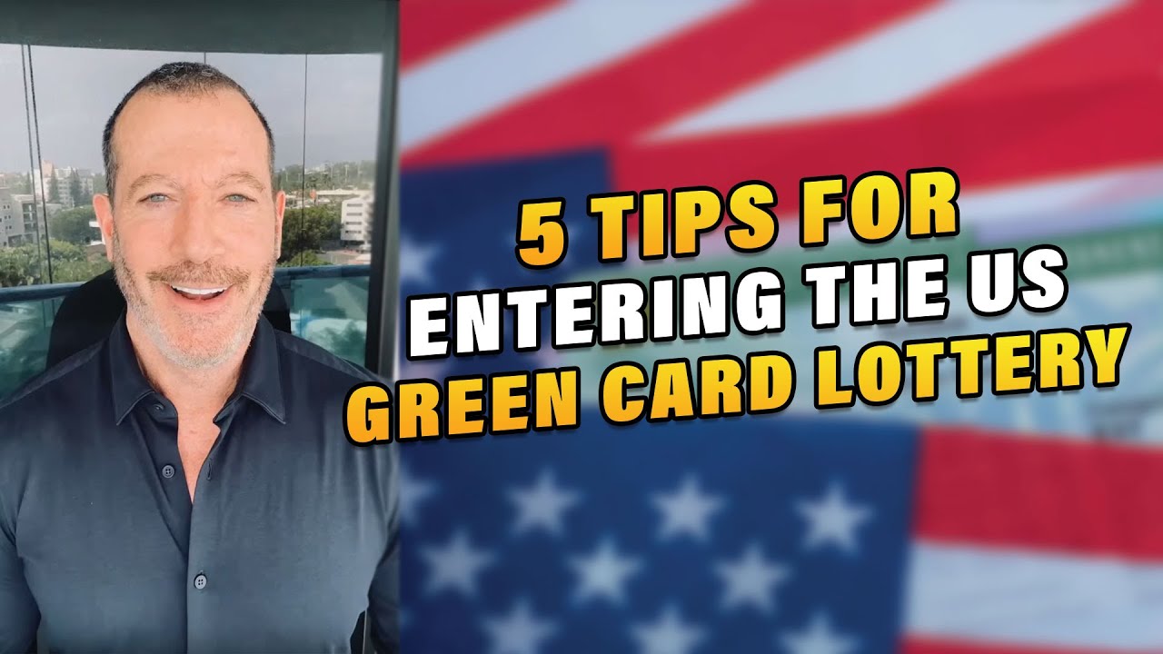 5 Tips for Entering the US Green Card Lottery in 2023