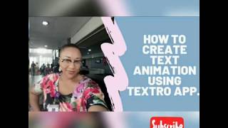 CREATE STUNNING TEXT ANIMATION... USING TEXTRO APP screenshot 5