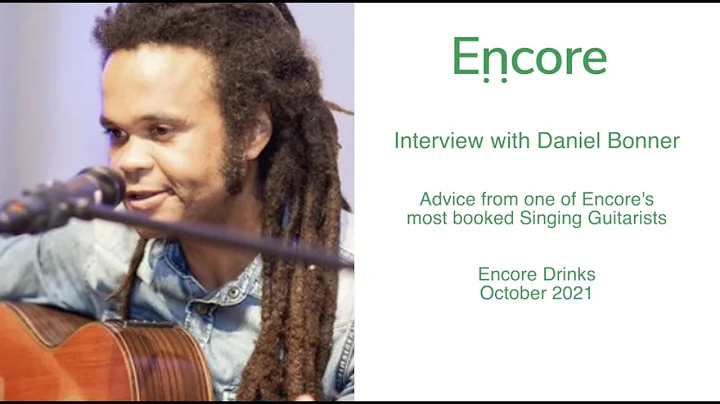Interview with Daniel Bonner: one of Encore's top ...