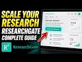 How to scale your research with ResearchGate - Complete Guide