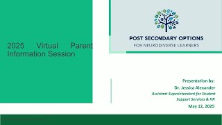 Information Virtual Parent Information Session- Post Secondary Options for Neurodiverse Learners Update