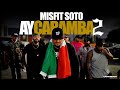 Misfit soto  ay caramba 2 official music