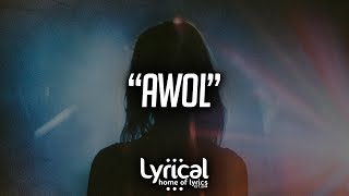 Video thumbnail of "Doyle Perez - AWOL Lyrics"