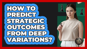 How To Predict Strategic Outcomes From Deep Variations?