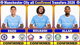 🚨 MANCHESTER CITY ALL CONFIRMED SUMMER TRANSFER NEWS 2026 | ft Enzo✅ Bouaddi✅ Allan✅