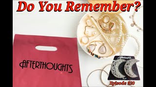 Do You Remember After Thoughts Stores?