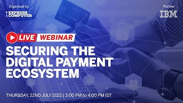Securing The Digital Payment Ecosystem