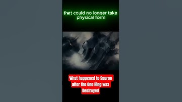 What happened to Sauron when the One Ring was destroyed Tolkien Explained