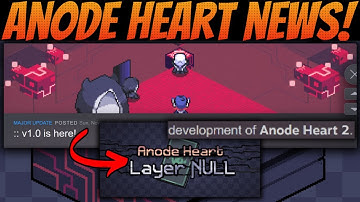 Anode Heart: Layer Null v1.0 RELEASE | What’s Next...Anode Heart 2 Plans??