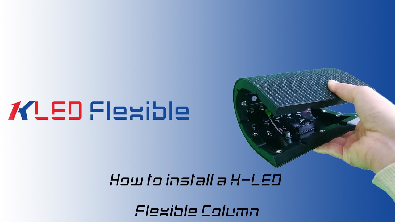 K-LED Flexible Display Installation | How to install a column-shaped ...