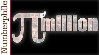 Pi Million Subscribers - Numberphile