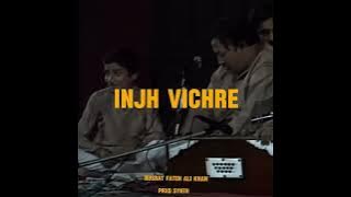 INJH VICHRE - Nusrat Fateh Ali Khan - Synth Remix