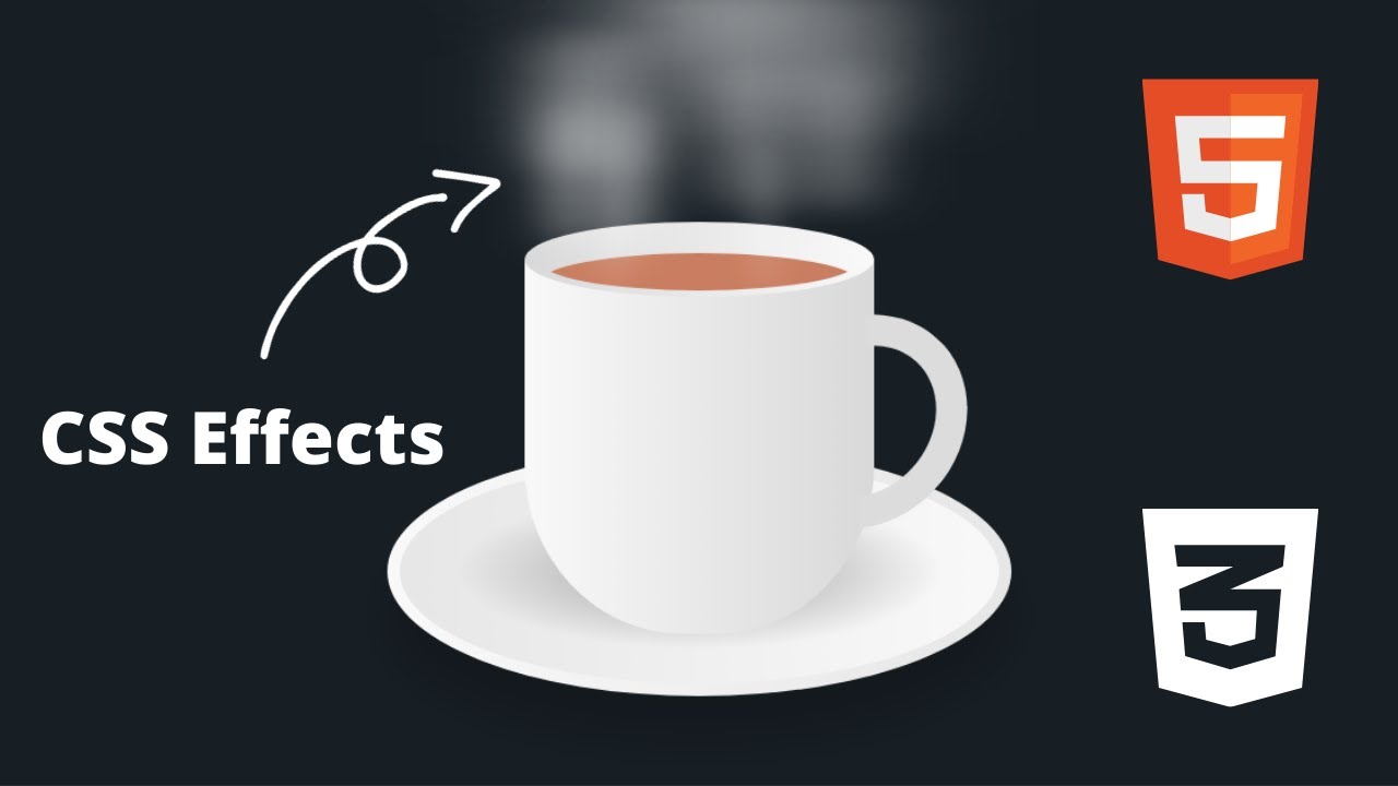 [TUTO]Animated hot cup of tea using HTML and CSS only |CSS animation ...