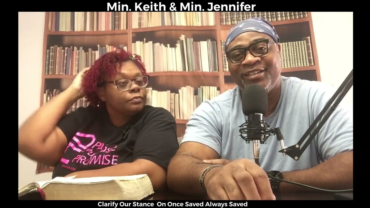 Clarifying stance on once saved always saved.