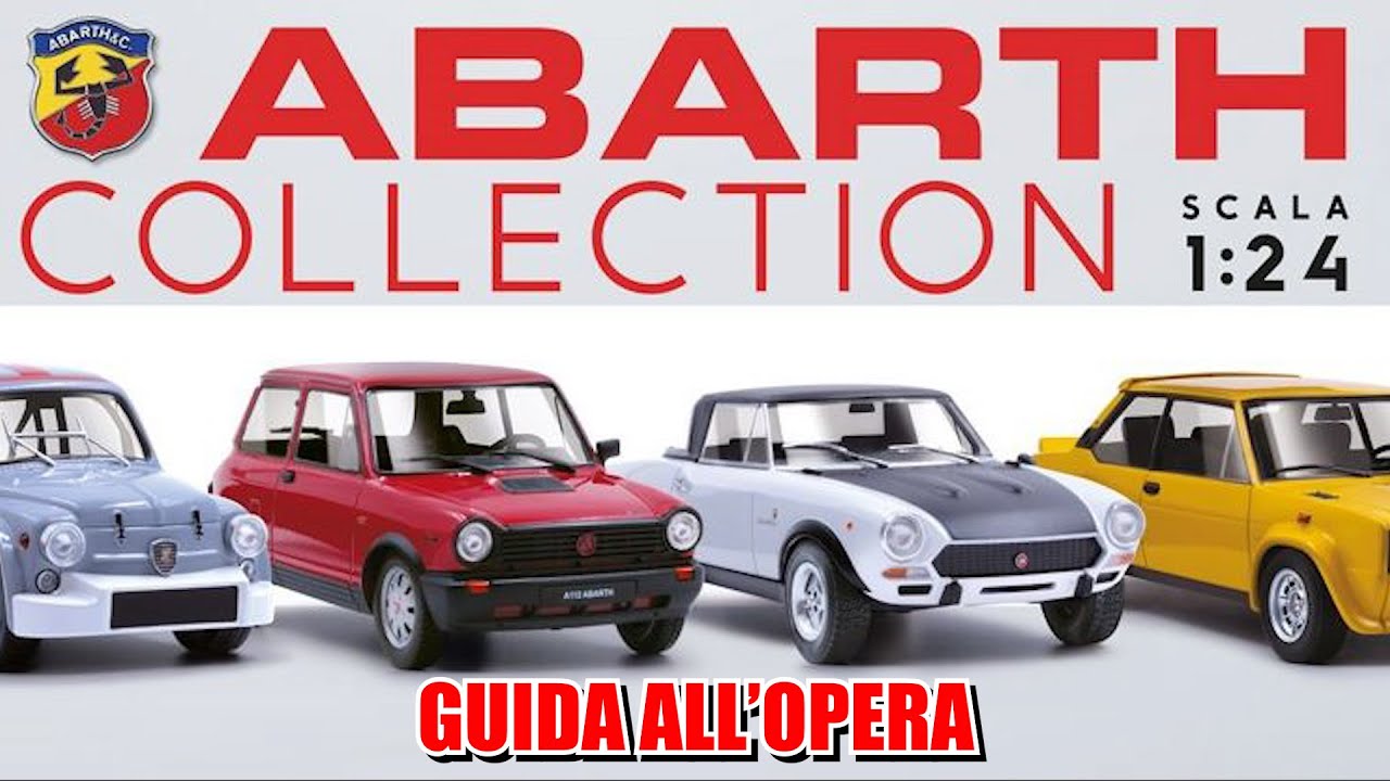 TUTTO sulla ABARTH COLLECTION 2025! Hachette | Guida all'Opera - YouTube