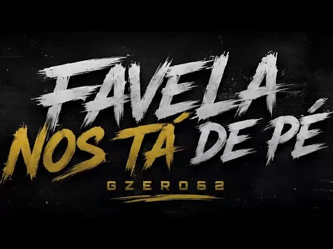 Favela nos tá de pé [ Audio ]