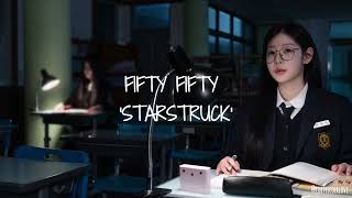 FIFTY FIFTY (피프티피프티) – 'STARSTRUCK' Original Music Mp3