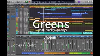 Shopan - Greens (feat. quickly, quickly) MIDI Copy Full Ver.  |  HJMSIQ