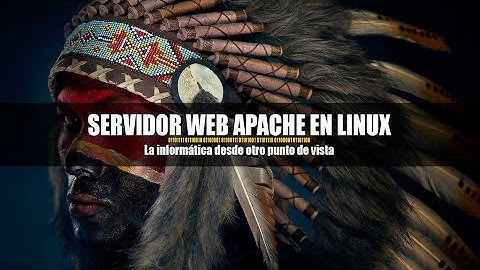 Servidor Web Apache en Linux