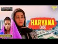 Haryana      case  crime patrol series  tv serial latest episode