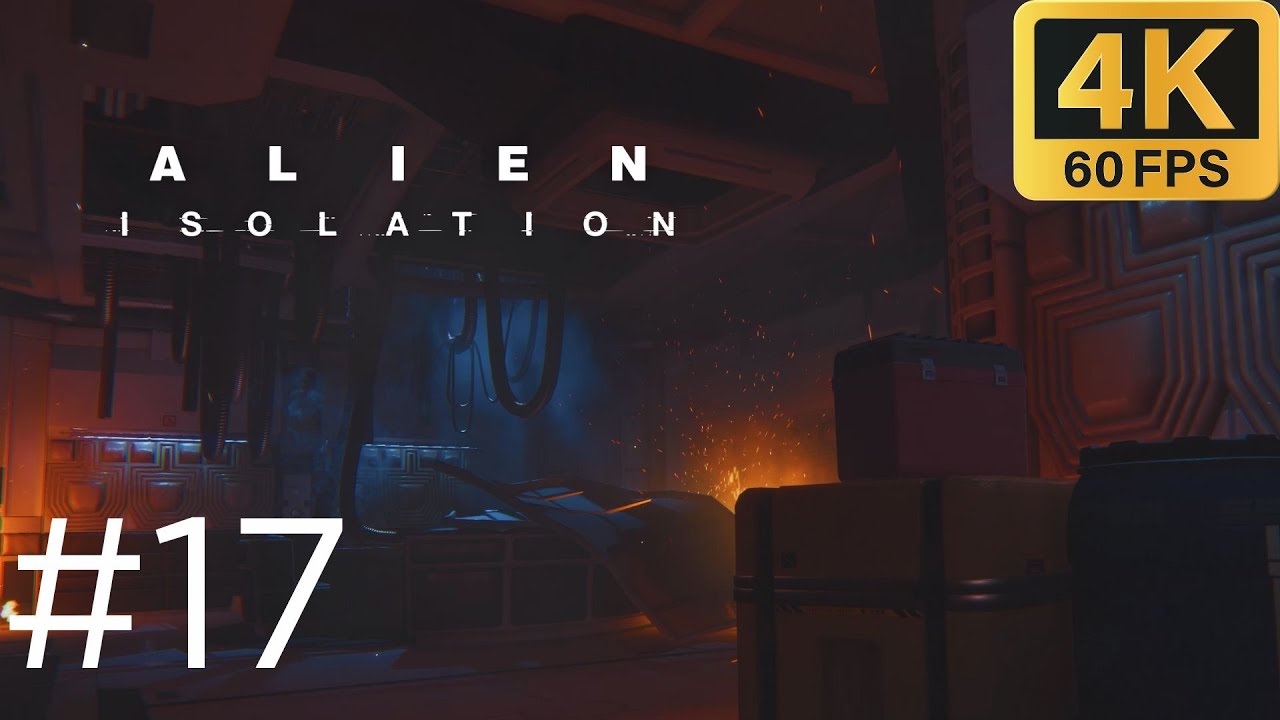 Alien: Isolation | Mission 17: Desolation | No Commentary [4K60 | PC ...