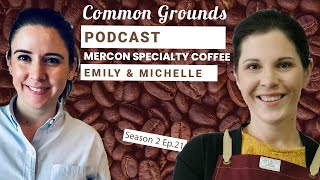 Common Grounds with Mercon Specialty Coffee