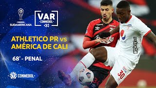 CONMEBOL Sudamericana | Revisión VAR | Athletico Paranaense vs América Cali | Minuto 68