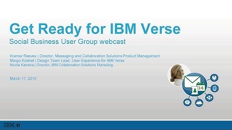 Webcast Replay:  Get Ready for IBM Verse