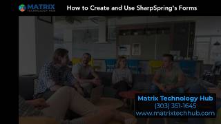 Sharpspring Form Builder and How to Use Them