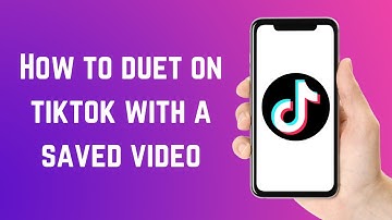 How to duet on tiktok with a saved video