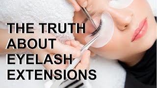 The TRUTH About Living With Lash Extensions!👀