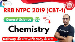 6:00 PM - RRB NTPC 2019 | GS by Rohit Baba Sir | Chemistry