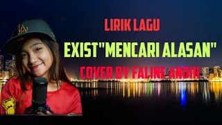 'mencari alasan'exist(cover by faline andih)