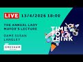 The Annual Lady Mayor's Lecture - Susan Langley