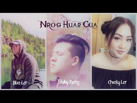 "Nrog Huab Cua" Blia, Touky, and Chialy-PoshLor Productions