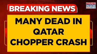 Helicopter Crash In Qatar Waters Leaves Six Dead Search Continues For Missing Person