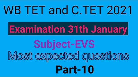 Most important questions of EVS for WB Primary TET & C TET part-10 by Taufique Ansari