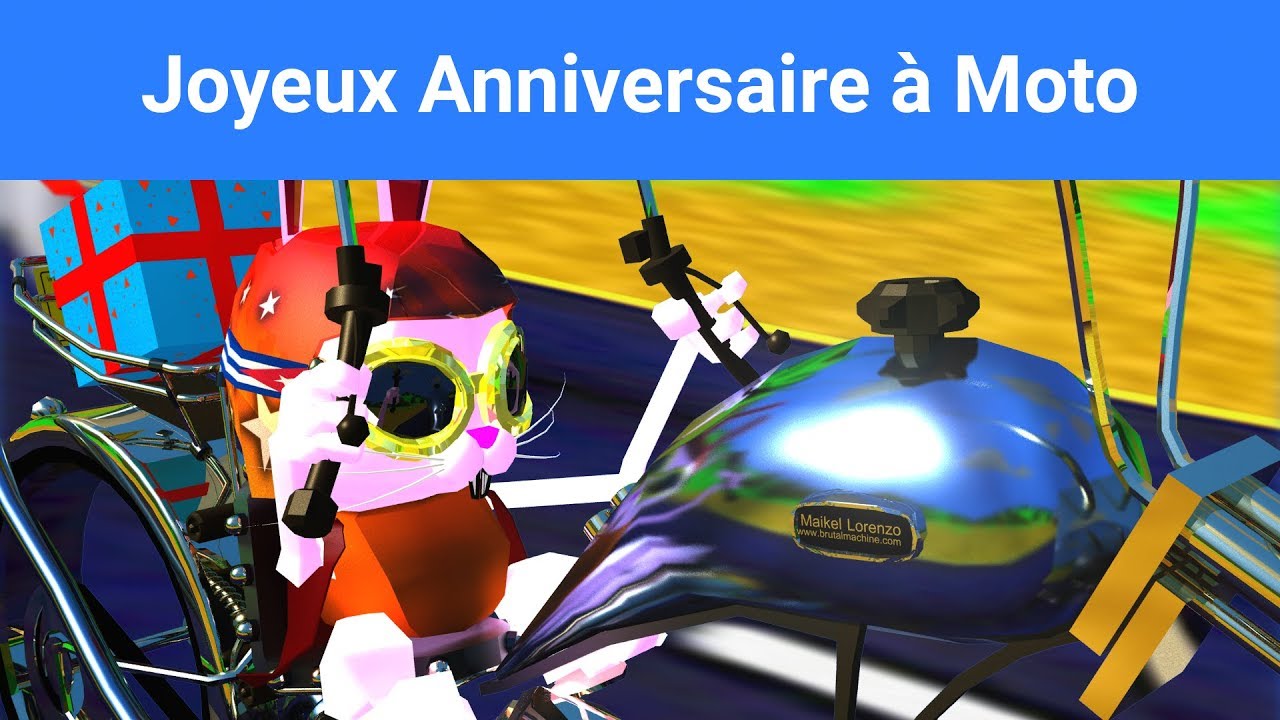 Joyeux Anniversaire A Moto Youtube