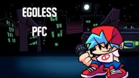 Egoless  (PERFECT COMBO!)