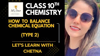 How To Balance Chemical Equation (TYPE 2) 