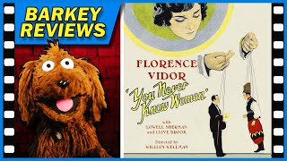 "You Never Know Women" (1926) Movie Review with Barkey Dog