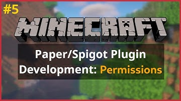 How To Make a Minecraft Plugin - Ep. 5 Permissions