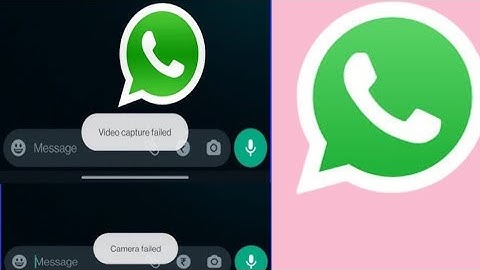 How to fix whatsapp video capture failed problem 2025