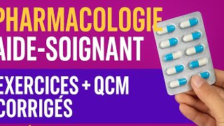 Cours de Pharmacologie : QCM + Exercices Corrigés | Formation Aide-Soignant