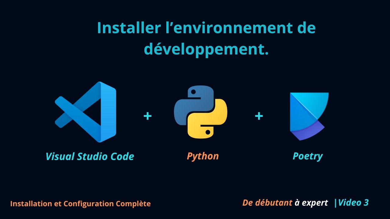 Installer et Configurer Visual Studio Code ( VS Code ) avec Python et Poetry | Guide Complet