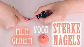 Mijn geheim voor sterke nagels | Beautygloss