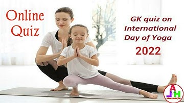 Yoga Day Quiz | International Yoga Day Quiz | Yoga Quiz | Online Quiz Certificate