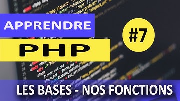 Apprendre le PHP-Les bases #7- Créer vos propres fonctions/paramètres par valeurs et référence