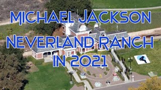 Michael Jackson's Neverland Ranch In 2021 *NEW PICTURES*