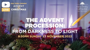 The Advent Procession: From Darkness to Light